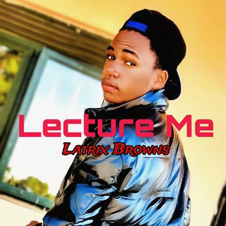 Lecture Me | Boomplay Music