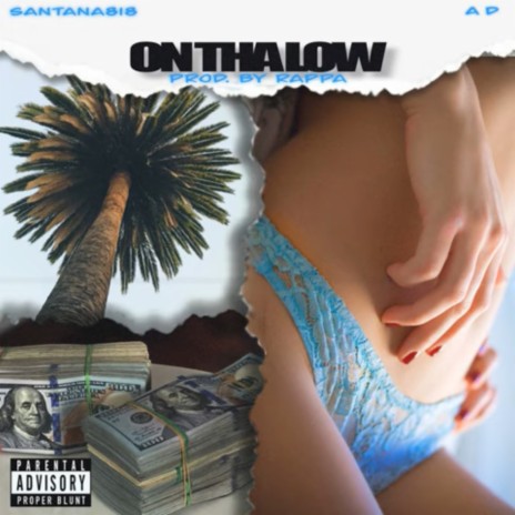 On Tha Low (feat. AD) | Boomplay Music