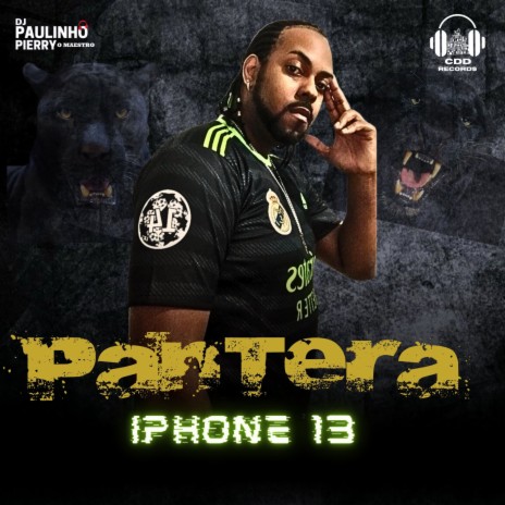 Iphone 13 ft. Dj Paulinho Pierry