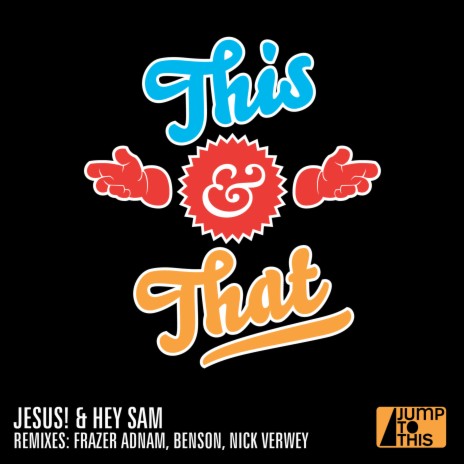 This and That ft. Hey Sam | Boomplay Music