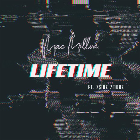 Lifetime ft. 7even7ide7moke | Boomplay Music
