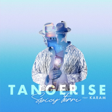 Tangerise | Boomplay Music
