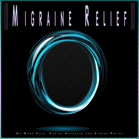 Healing My Mind ft. Music for Feeling Better & Migraine Relief Therapy