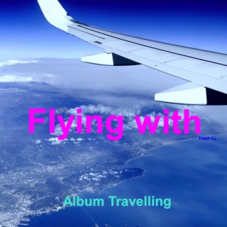 Flying with