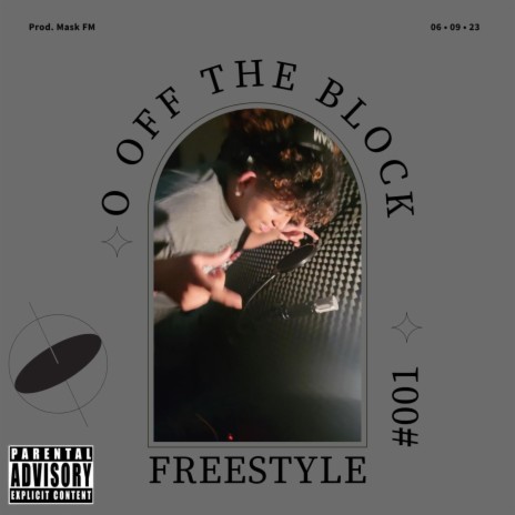 O Off The Block (Freestyle) | Boomplay Music