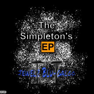 The Simpleton's EP II: Jewelz Blu-Galoo