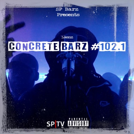 Concrete Barz #102.1 (feat. Loonz) | Boomplay Music