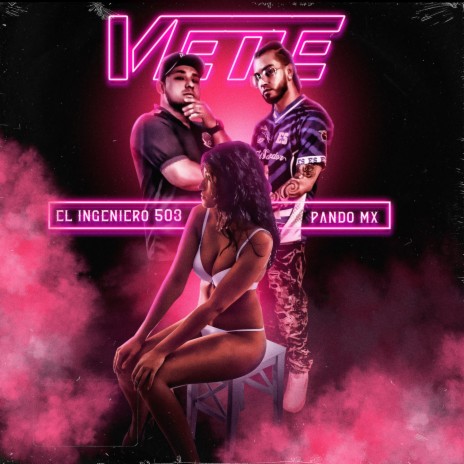 vete (feat. el pando mx)