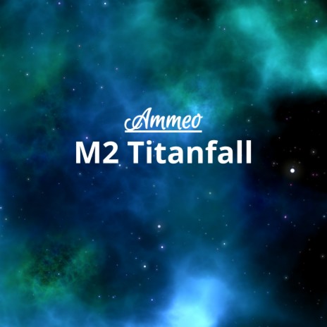 M2 Titanfall