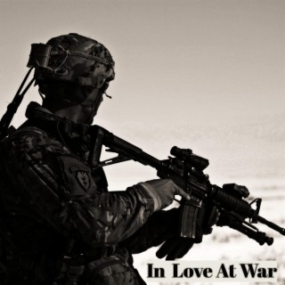 In Love At War (In Love At War)