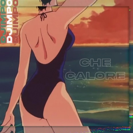 CHE CALORE | Boomplay Music