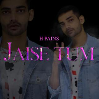 Jaise tum