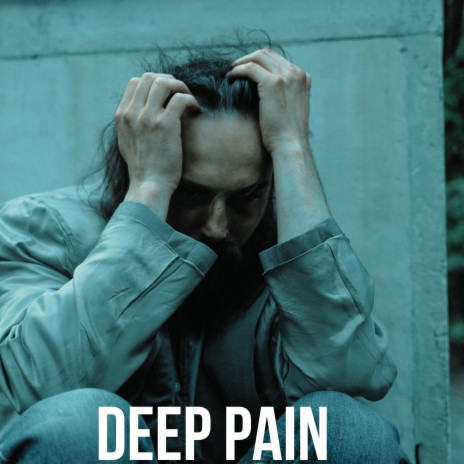 Deep Pain | Boomplay Music