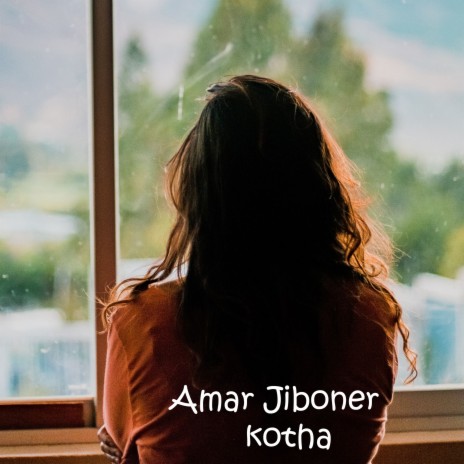 Amar Jiboner kotha | Boomplay Music