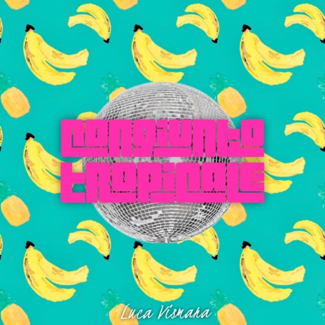 Congiunto Tropicale | Boomplay Music