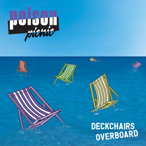 Deckchairs Overboard | Boomplay Music