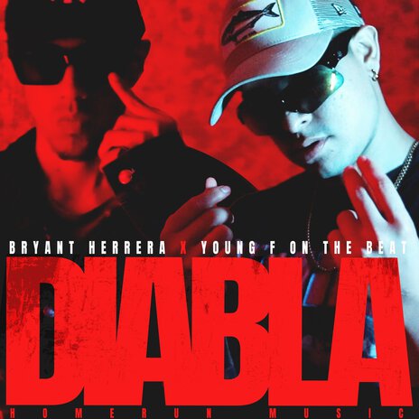 Diabla ft. Bryant Herrera & Young f on the beat | Boomplay Music