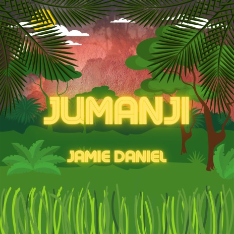 Jumanji | Boomplay Music