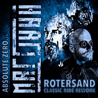 ABSOLUTE ZERO (ROTERSAND CLASSIC RIDE REWORK) (ROTERSAND Remix)