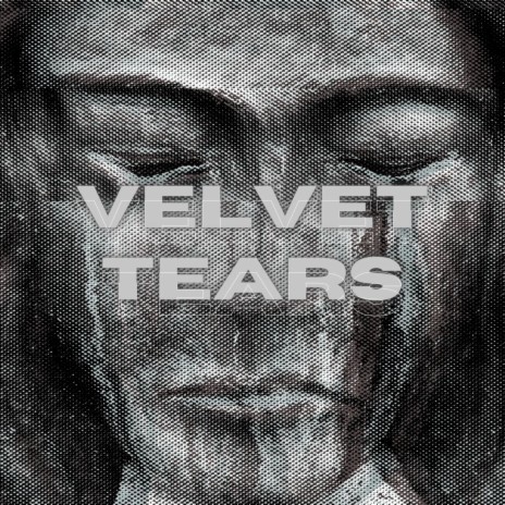 Velvet Tears | Boomplay Music