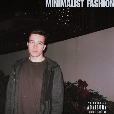 Minimalist Fashion ft. Jake Matthew