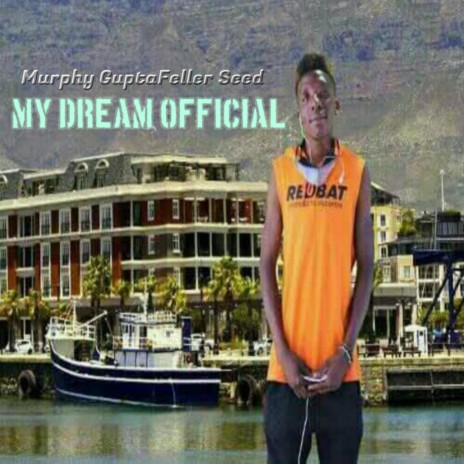 My Dream Official | Boomplay Music
