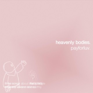 heavenly bodies.
