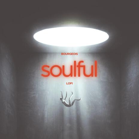 Soulful | Boomplay Music