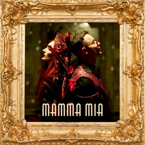 Mamma Mia ft. ALMA | Boomplay Music