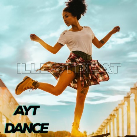 AYT Dance | Boomplay Music