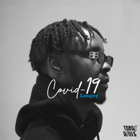 Covid-19 ft. Lauguy | Boomplay Music