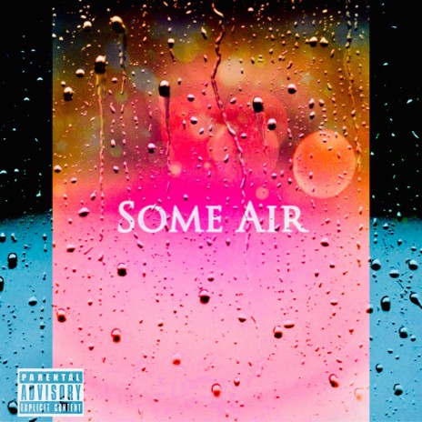 Some Air | Boomplay Music
