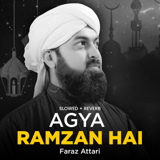 Agya Ramzan Hai (Lofi-Mix)