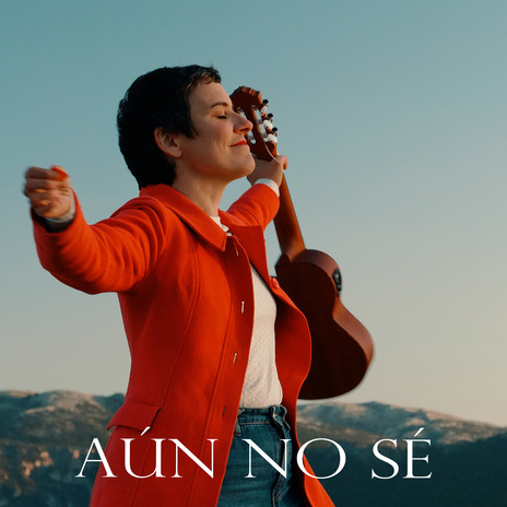 Aún no sé | Boomplay Music