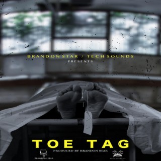 Toe Tag (feat. Tech Sounds)