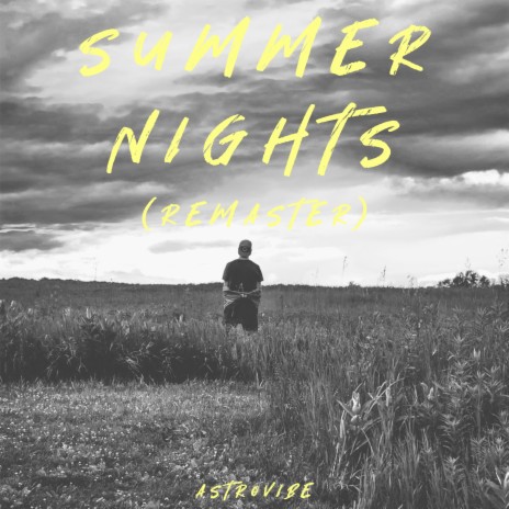 Summer Nights (remaster) | Boomplay Music