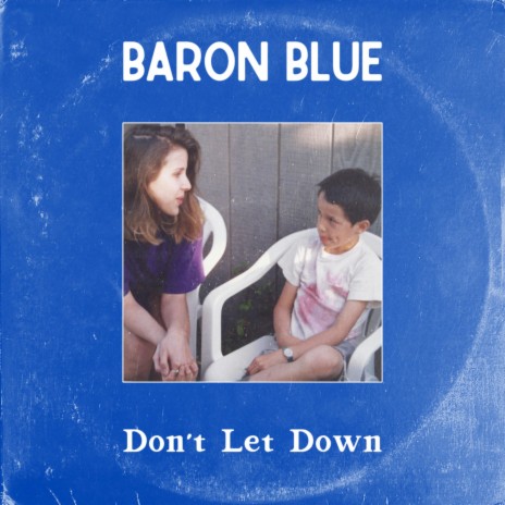 Don't Let Down | Boomplay Music