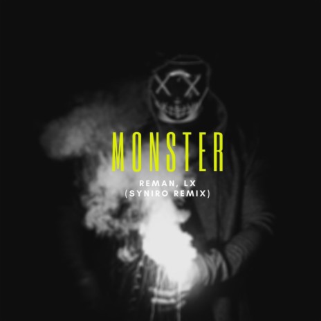 Monster (Syniro Remix) ft. Zentone | Boomplay Music