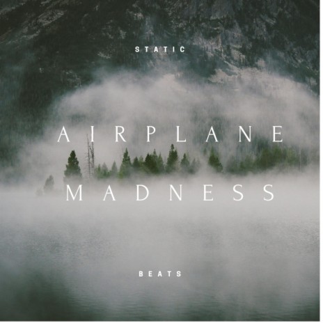 Airplane Madness | Boomplay Music