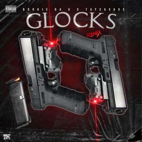 Glocks (Remix) ft. Tay Savage | Boomplay Music
