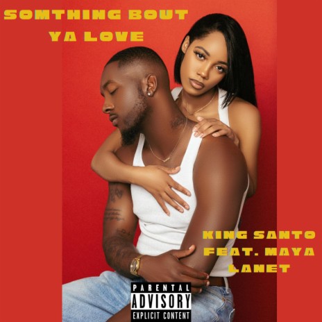 Something Bout Ya Love ft. Maya Lanet | Boomplay Music