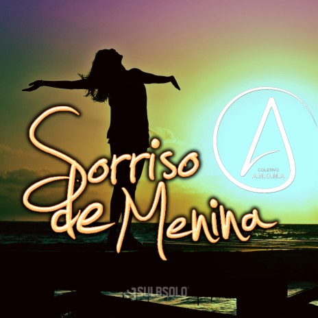 Sorriso de Menina ft. Bruno Hames | Boomplay Music