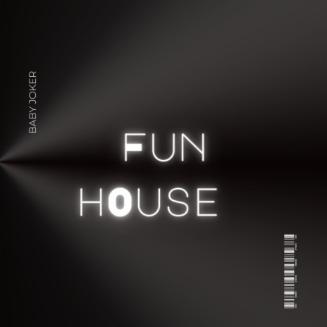 Fun House | Boomplay Music
