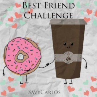 Best Friend Challenge