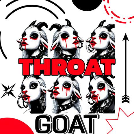 Throat Goat