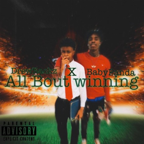 All Bout Winning ft. DrewRackz | Boomplay Music