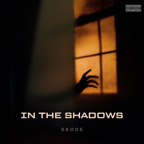 In the Shadows | Boomplay Music