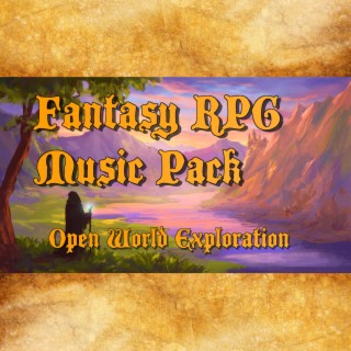 Fantasy RPG Music Pack: Exploring Open World