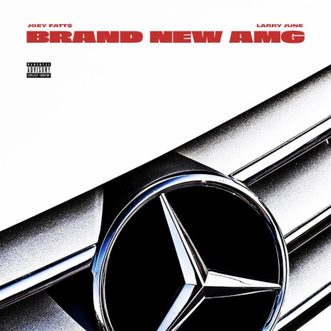 Brand New AMG (feat. Larry June) | Boomplay Music