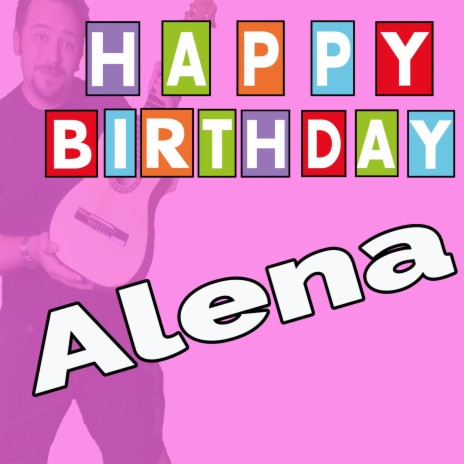 Happy Birthday to You Alena (Dark Style)